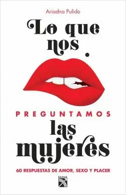QUE NOS PREGUNTAMOS LAS MUJERES, LO