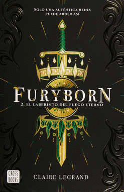 FURYBORN 2. EL LABERINTO DEL FUEGO ETERNO