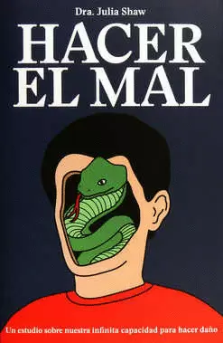 HACER EL MAL
