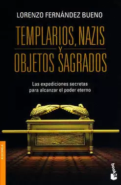 TEMPLARIOS NAZIS Y OBJETOS SAGRADOS, LOS