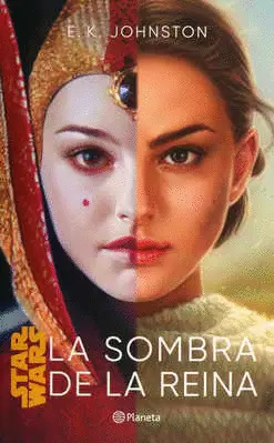 STAR WARS LA SOMBRA DE LA REINA