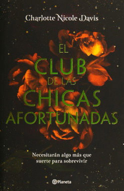 CLUB DE LAS CHICAS AFORTUNADAS, EL