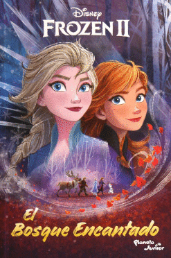 FROZEN 2 EL BOSQUE ENCANTADO