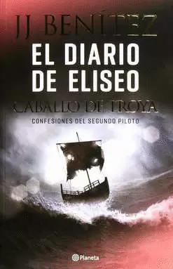 EL DIARIO DE ELISEO CABALLO DE TROYA
