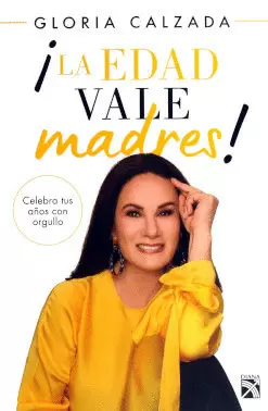 EDAD VALE MADRES,LA