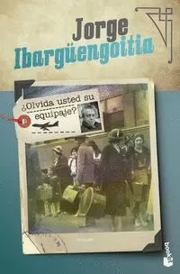 ¿OLVIDA USTED SU EQUIPAJE?