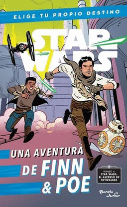 STAR WARS. UNA AVENTURA DE FINN & POE