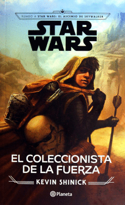 STAR WARS EL COLECCIONISTA DE LA FUERZA