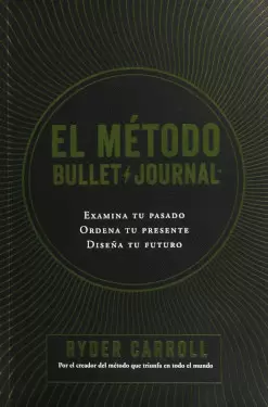 EL METODO BULLET JOURNAL