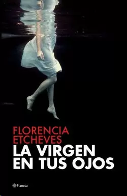 LA VIRGEN EN TUS OJOS