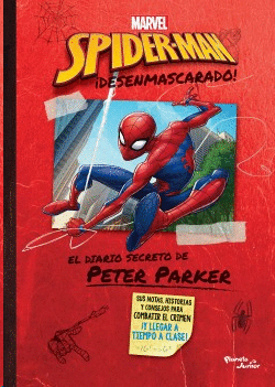 SPIDER-MAN ¡DESENMASCARADO!