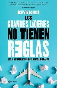 LOS GRANDES LÍDERES NO TIENEN REGLAS