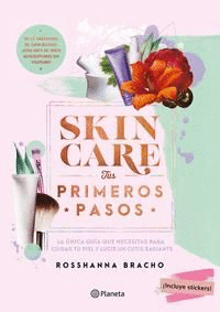 SKINCARE, TUS PRIMEROS PASOS