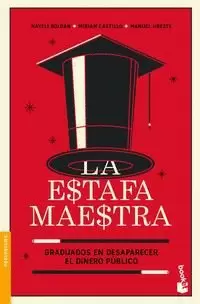 LA ESTAFA MAESTRA
