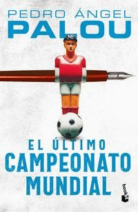 EL ÚLTIMO CAMPEONATO MUNDIAL