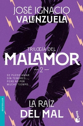 LA RAIZ DEL MAL. LIBRO 2