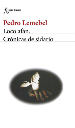 LOCO AFAN. CRONICAS DE SIDARIO