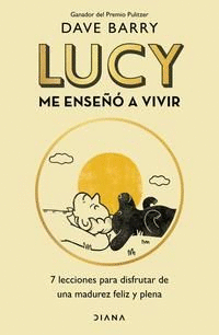 LUCY ME ENSEÑÓ A VIVIR