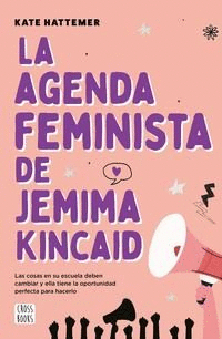 LA AGENDA FEMINISTA DE JEMIMA KINCAID