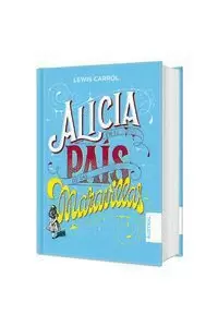 ALICIA EN EL PAÍS DE LAS MARAVILLAS TD