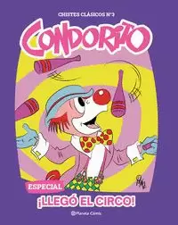 CONDORITO 3. ¡LLEGÓ EL CIRCO!