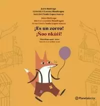 ¡ES UN ZORRO! (EDICIÓN BILINGÜE)