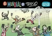 EL MUNDIAL DE TRINO. EDICIÓN QATAR