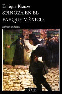 SPINOZA EN EL PARQUE MÉXICO TD