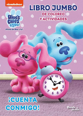 LAS PISTAS DE BLUE Y TU. ¡CUENTA CONMIGO!