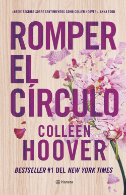 ROMPER EL CIRCULO (IT ENDS WITH US)