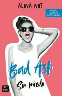 BAD ASH 2. SIN MIEDO