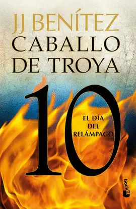 EL DIA DEL RELAMPAGO. CABALLO DE TROYA 10