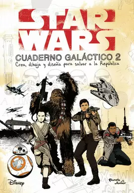 STAR WARS. CUADERNO GALACTICO 2