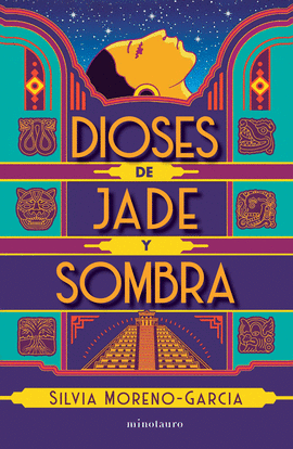 DIOSES DE JADE Y SOMBRA