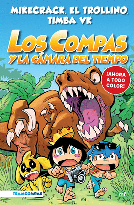 COMPAS 3. LOS COMPAS Y LA CAMARA DEL TIEMPO (EDICION A COLOR)