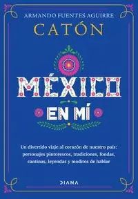 MÉXICO EN MÍ