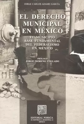EL DERECHO MUNICIPAL EN MÉXICO