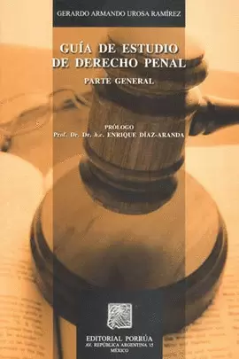 GUIA DE ESTUDIO DE DERECHO PENAL PARTE GENERAL