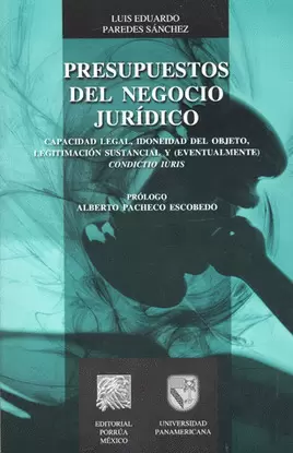 PRESUPUESTOS DEL NEGOCIO JURIDICO