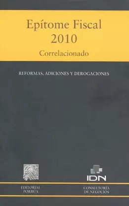 EPITOME FISCAL 2010 CORRELACIONADO REFORMAS ADICIONES