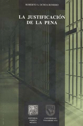 LA JUSTIFICACION DE LA PENA
