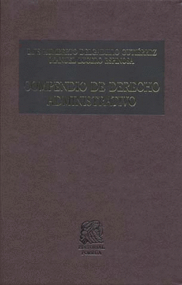 COMPENDIO DE DERECHO ADMINISTRATIVO. PRIMER CURSO / 9 ED. / PD.