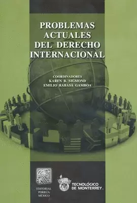 PROBLEMAS ACTUALES DEL DERECHO INTERNACIONAL