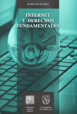 INTERNET Y DERECHOS FUNDAMENTALES