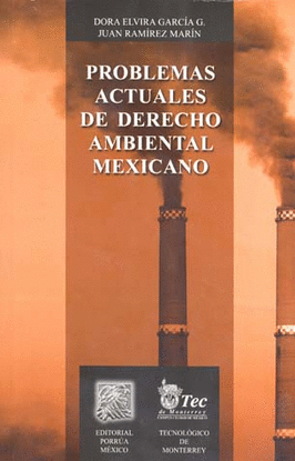 PROBLEMAS ACTUALES DE DERECHO AMBIENTAL MEXICANO
