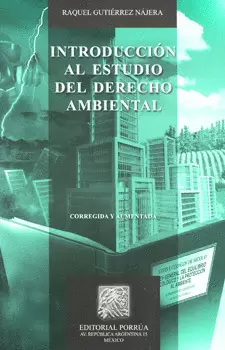INTRODUCCION AL ESTUDIO DEL DERECHO AMBIENTAL