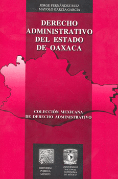 DERECHO ADMINISTRATIVO DEL ESTADO DE OAXACA