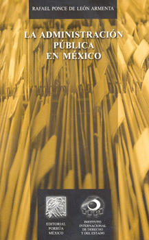 LA ADMINISTRACION PUBLICA EN MÉXICO