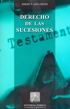 DERECHO DE LAS SUCESIONES