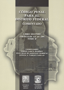 CODIGO PENAL PARA EL DISTRITO FEDERAL COMENTADO 2 LIBRO 2DO